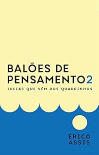 Livro Balões de Pensamento 2: Ideias que vêm dos quadrinhos