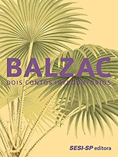 Livro Balzac: dois contos introdutórios (Clássicos)