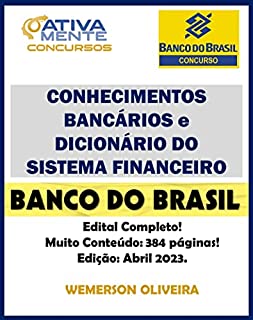 Banco do Brasil 2023: Conhecimentos Bancários e Dicionário do Sistema Financeiro
