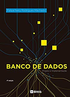 Livro BANCO DE DADOS - PROJETO E IMPLEMENTAÇÃO