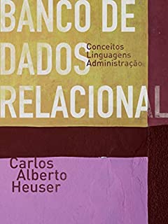 Livro Banco de Dados Relacional: Conceitos, SQL e Administração