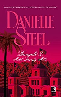 Livro Bangalô 2, Hotel Beverly Hills