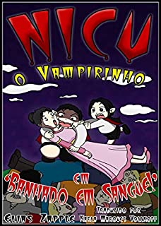 Livro Banhado em Sangue! (Nicu, o Vampirinho #3)