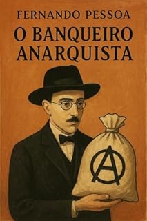 Livro O Banqueiro Anarquista