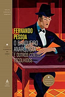 Livro O banqueiro anarquista e outros contos escolhidos