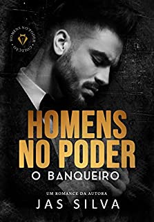 Livro O Banqueiro : Homens no Poder