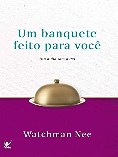 Livro Um banquete feito para você