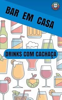 Livro Bar em Casa: Drinks com Cachaça
