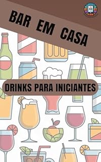 Livro Bar em casa: drinks para iniciantes