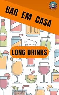 Livro Bar em Casa: Long Drinks