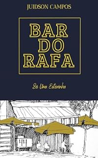 Livro BAR DO RAFA: Só Uma Estorinha