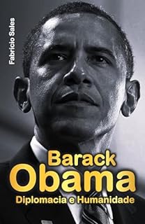 Livro Barack Obama: Diplomacia e Humanidade