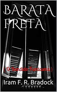 Livro BARATA PRETA: ( O Bandido Famtasma ) (O agreste mal assombrado / CONTO / Livro 1)