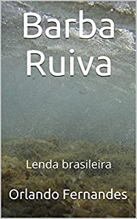 Livro Barba Ruiva: Lenda brasileira