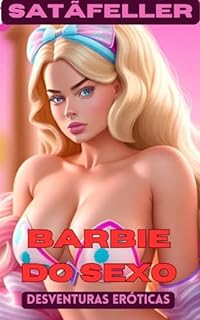 Livro Barbie do Sexo: Desventuras Eróticas