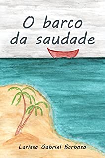 Livro O barco da saudade