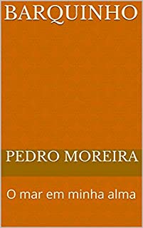 Livro BARQUINHO: O mar em minha alma (TEATRO PARA A CRIANÇA Livro 1)