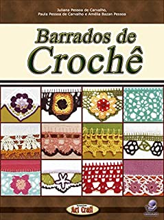 Livro BARRADOS DE CROCHÊ (Série Brazilian Art Craft Livro 6)