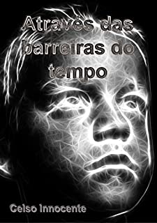 Livro Através das barreiras do tempo
