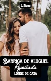 Livro Barriga de aluguel rejeitada longe de casa (Imigrantes Livro 2)