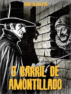 Livro O Barril de Amontillado (Tradução, comentários e ilustrações exclusivas)