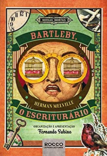 Livro Bartleby, o escriturário (Novelas Imortais)
