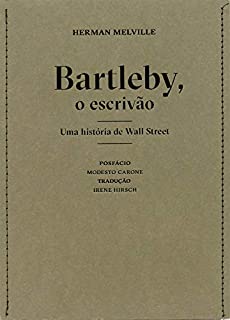 Livro Bartleby, o escrivão - uma história de Wall Street
