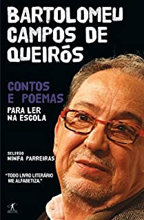 Livro Bartolomeu Campos de Queirós: Contos e poemas para ler na escola