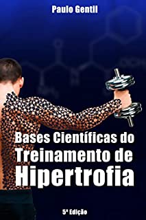 Livro Bases Científicas do Treinamento de Hipertrofia