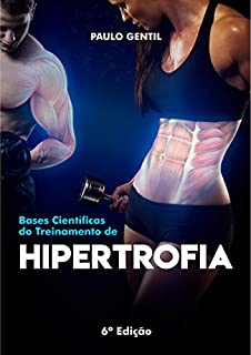 Livro Bases científicas do treinamento de hipertrofia