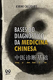 Livro Bases do diagnóstico da medicina chinesa
