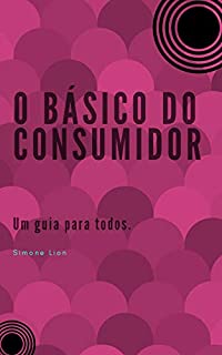 Livro O BÁSICO DO CONSUMIDOR