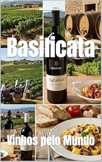 Livro Basilicata: Vinhos pelo Mundo (Wines of the World: Italy)