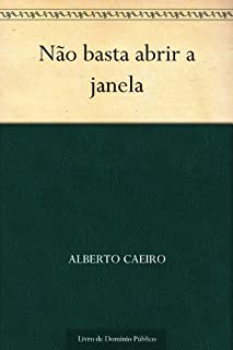 Livro Não basta abrir a janela