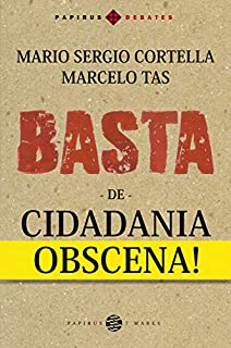 Livro Basta de cidadania obscena!