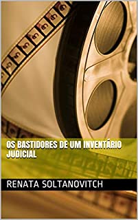 Livro Os bastidores de um inventário judicial