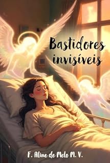 Livro Bastidores invisíveis