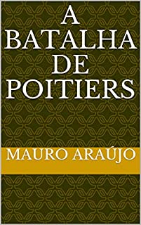 A Batalha de Poitiers