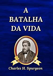 A Batalha Da Vida