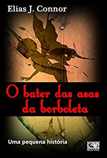 Livro O bater das asas da borboleta