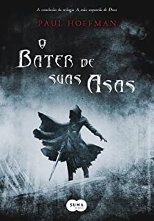 Livro O bater de suas asas (A mão esquerda de Deus Livro 2)