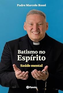 Livro Batismo no Espírito: Saúde mental