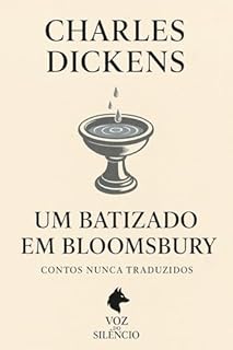 Livro Um Batizado em Bloomsbury (Traduções Inéditas - Charles Dickens)