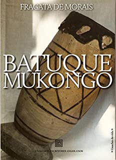Livro BATUQUE MUKONGO: Poesia