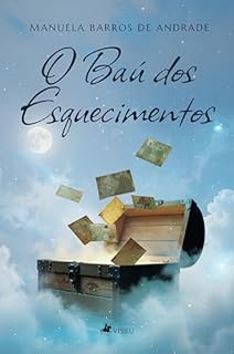 O Baú dos Esquecimentos