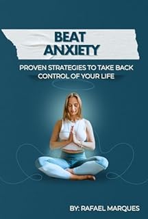 Livro Beat Anxiety: Proven Strategies to Take Back Control of Your Life
