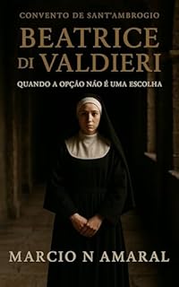 Livro Beatrice di Valdieri: Quando a escolha não é opção.