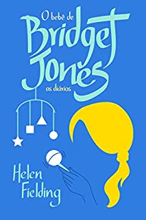 Livro O bebê de Bridget Jones: Os diários