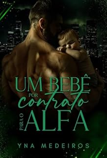 Livro Um bebê por contrato para o Alfa
