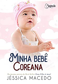 Minha bebê coreana